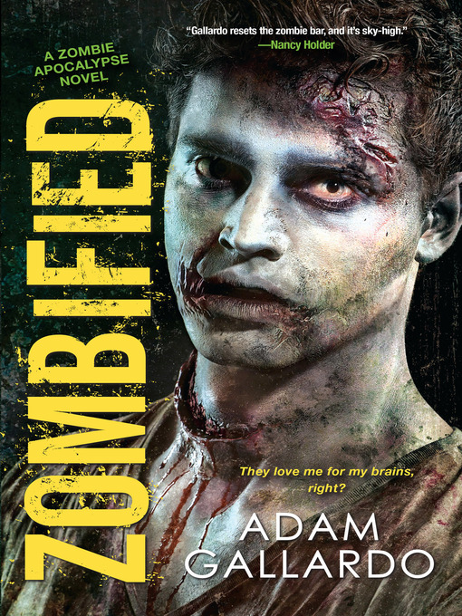 Title details for Zombified by Adam Gallardo - Available
